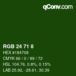 Color code: RGB 24 71 8 | qconv.com