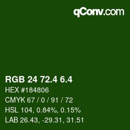 カラーコード: RGB 24 72.4 6.4 | qconv.com