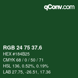 カラーコード: RGB 24 75 37.6 | qconv.com