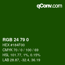 カラーコード: RGB 24 79 0 | qconv.com