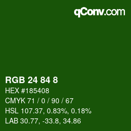 颜色代码: RGB 24 84 8 | qconv.com