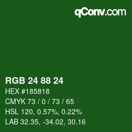 Color code: RGB 24 88 24 | qconv.com