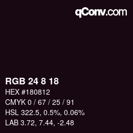 Color code: RGB 24 8 18 | qconv.com