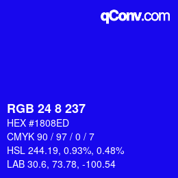 Color code: RGB 24 8 237 | qconv.com