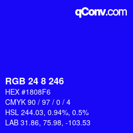 Color code: RGB 24 8 246 | qconv.com