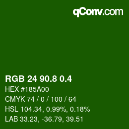 カラーコード: RGB 24 90.8 0.4 | qconv.com