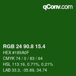 カラーコード: RGB 24 90.8 15.4 | qconv.com