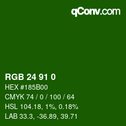 Color code: RGB 24 91 0 | qconv.com