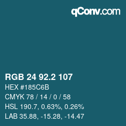 カラーコード: RGB 24 92.2 107 | qconv.com