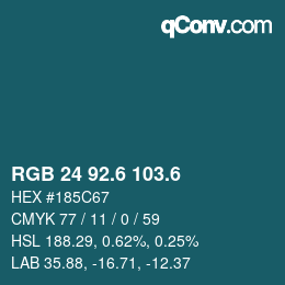 カラーコード: RGB 24 92.6 103.6 | qconv.com