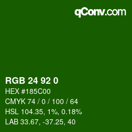 カラーコード: RGB 24 92 0 | qconv.com