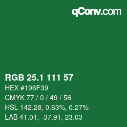 カラーコード: RGB 25.1 111 57 | qconv.com