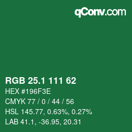 カラーコード: RGB 25.1 111 62 | qconv.com
