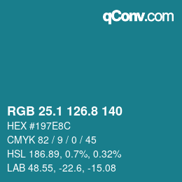 Color code: RGB 25.1 126.8 140 | qconv.com