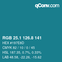 Color code: RGB 25.1 126.8 141 | qconv.com