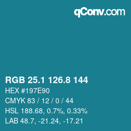 カラーコード: RGB 25.1 126.8 144 | qconv.com