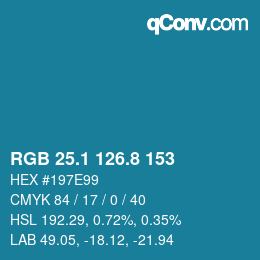 カラーコード: RGB 25.1 126.8 153 | qconv.com