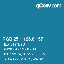 カラーコード: RGB 25.1 126.8 157 | qconv.com