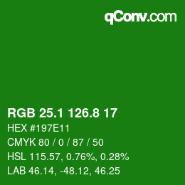 カラーコード: RGB 25.1 126.8 17 | qconv.com