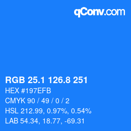 カラーコード: RGB 25.1 126.8 251 | qconv.com