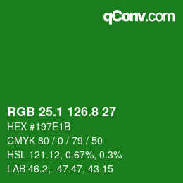 カラーコード: RGB 25.1 126.8 27 | qconv.com