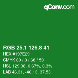 カラーコード: RGB 25.1 126.8 41 | qconv.com