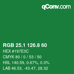 カラーコード: RGB 25.1 126.8 60 | qconv.com