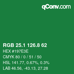 カラーコード: RGB 25.1 126.8 62 | qconv.com