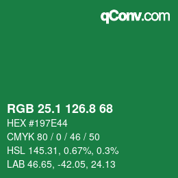 カラーコード: RGB 25.1 126.8 68 | qconv.com