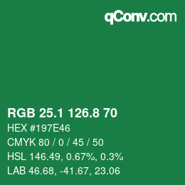 カラーコード: RGB 25.1 126.8 70 | qconv.com