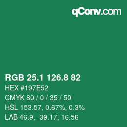 カラーコード: RGB 25.1 126.8 82 | qconv.com