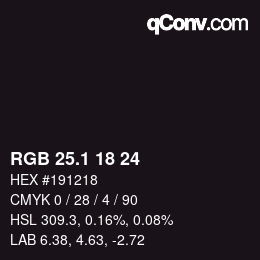カラーコード: RGB 25.1 18 24 | qconv.com