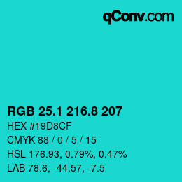 カラーコード: RGB 25.1 216.8 207 | qconv.com