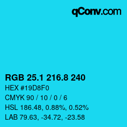 カラーコード: RGB 25.1 216.8 240 | qconv.com