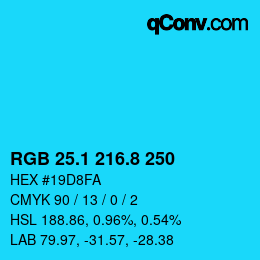 カラーコード: RGB 25.1 216.8 250 | qconv.com