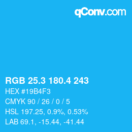 カラーコード: RGB 25.3 180.4 243 | qconv.com