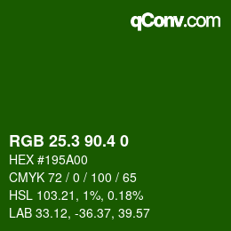 カラーコード: RGB 25.3 90.4 0 | qconv.com