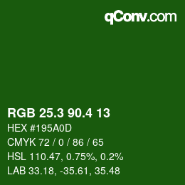 カラーコード: RGB 25.3 90.4 13 | qconv.com