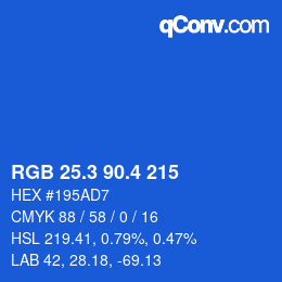 カラーコード: RGB 25.3 90.4 215 | qconv.com