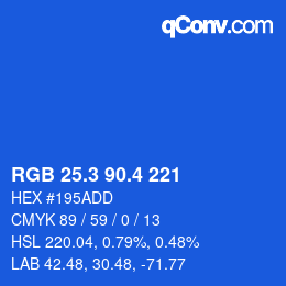 カラーコード: RGB 25.3 90.4 221 | qconv.com