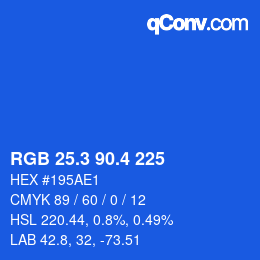 カラーコード: RGB 25.3 90.4 225 | qconv.com