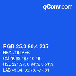 カラーコード: RGB 25.3 90.4 235 | qconv.com