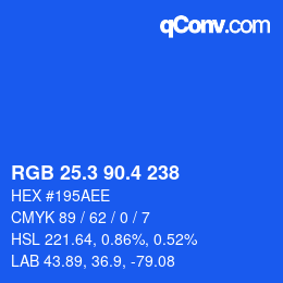 カラーコード: RGB 25.3 90.4 238 | qconv.com