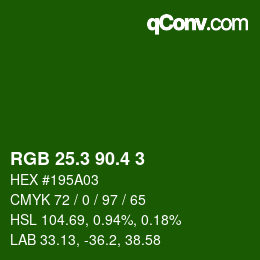 カラーコード: RGB 25.3 90.4 3 | qconv.com