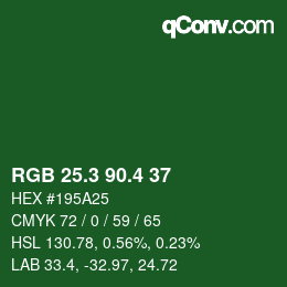 カラーコード: RGB 25.3 90.4 37 | qconv.com