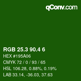カラーコード: RGB 25.3 90.4 6 | qconv.com