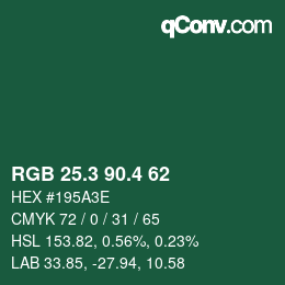 カラーコード: RGB 25.3 90.4 62 | qconv.com