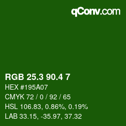 カラーコード: RGB 25.3 90.4 7 | qconv.com