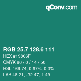 カラーコード: RGB 25.7 128.6 111 | qconv.com
