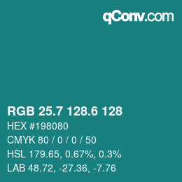 カラーコード: RGB 25.7 128.6 128 | qconv.com